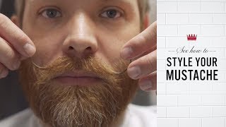 How to Style Your Mustache [upl. by Corbin]