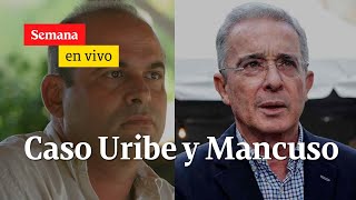 Álvaro Uribe y Salvatore Mancuso Desafíos para la justicia colombiana  Semana en Vivo [upl. by Matazzoni770]