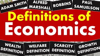 Definition of Economics  Wealth Welfare Scarcity and Growth Oriented Definition of Economics [upl. by Lipps53]