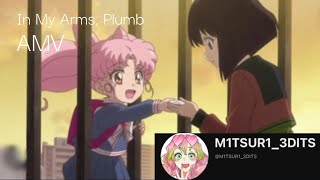 In My Arms  Hotaru and Chibiusa AMV [upl. by Koral957]