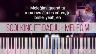 Soolking ft Dadju  Meleğim  Piano Tutorial w Lyrics  Karaoke [upl. by Greenebaum743]