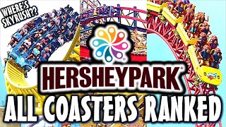 Ranking Every Coaster at Hersheypark [upl. by Ecidnac]