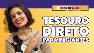 Tesouro Direto para iniciantes do Selic ao Renda Como investir [upl. by Aseeram]