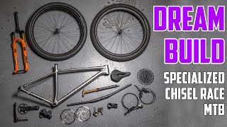 DREAM BUILD  Specialized Chisel Hardtail Race MTB [upl. by Whitehurst505]