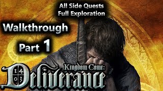 Kingdom Come Deliverance Walkthrough Part 1  All Side Quests  Full Exploration [upl. by Marchese]