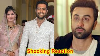 Ex Boyfriend Ranbir kapoor Shocking Reaction on Katrina Kaif Wedding with Vicky Kaushal [upl. by Amla345]