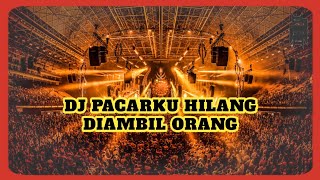 dbloSBD™  PACARKU HILANG DIAMBIL ORANG BREAKBEAT 2K22 [upl. by Elfrieda]