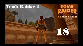 TOMB RAIDER 1 REMASTERED 2024 Folge 18 Der Palast des Midas 4  BONUS  Lets Play [upl. by Amihc]