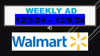 WALMART WEEKLY AD 12324  12924 [upl. by Hamaso]