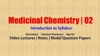 Medicinal Chemistry II  00 Introduction to Medicinal chemistry 02 Syllabus  BPharmacy 5th Sem [upl. by France717]