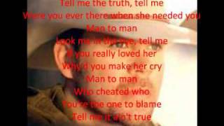 Man to Man Lyrics [upl. by Gottwald788]