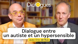 Dialogue entre un autiste et un hypersensible  Eric de Rus et Fabrice Midal [upl. by Coralyn522]