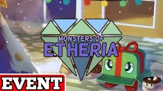 Monsters of Etheria Winter  Christmas Event [upl. by Asli]