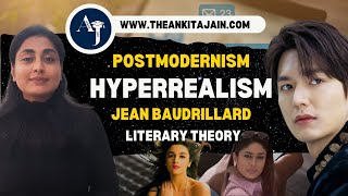 Jean Baudrillards Concept of Hyperreality Hyperrealism  Literary Theory Postmodernism [upl. by Kallick]