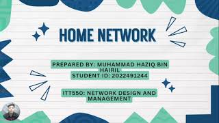 ITT550  HOME NETWORK DESIGN AND IMPROVEMENT  CDCS2555C [upl. by Ahsinirt]