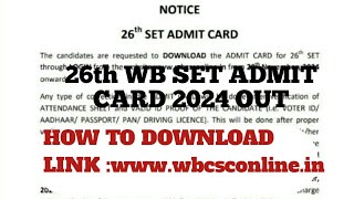 How to Download 26th 2024 WB SET Exam Admit Card II WB SET Exam2024 [upl. by Formenti]