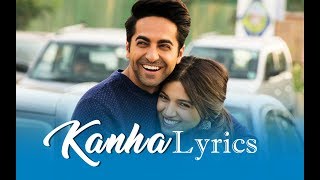 Kanha Lyrics  Shubh Mangal Saavdhan [upl. by Nabala]