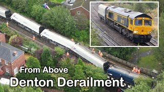 Denton Junction DERAILMENT  Drone Footage From Above [upl. by Corvin]