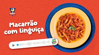 Receita de Macarrão com Linguiça rápido fácil e delicioso [upl. by Towrey]