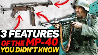 3 Features of the MP40 you didnt know WW2 documentaries [upl. by Rollie141]