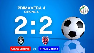 Giana Erminio vs Virtus Verona  Primavera 4 [upl. by Aicatsana]