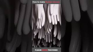 How to make Rubber Gloves [upl. by Aredna]