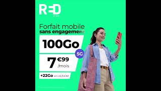 RED by SFR  Forfait Mobile sans engagement 100Go 5G à 799euros par mois [upl. by Adnyleb48]