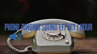 Phone Ringing Sound Effect 1 Hour [upl. by Emixam]