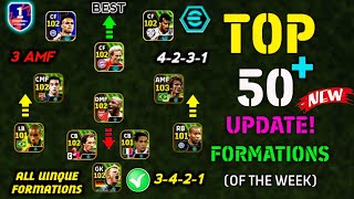 Top 50 Best Unique Formations In eFootball 2024 Mobile  New Hidden Formation In eFootball 😍 [upl. by Aramit]