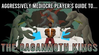 Aggressively Mediocre Players Guide To Dagannoth Kings [upl. by Lrat74]