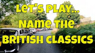 Lets play  name these British classic cars [upl. by Addy660]