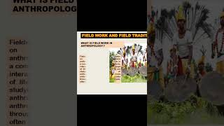 FIELDWORK AND FIELD TRADITION IN ANTHROPOLOGY education ugcnet anthropology researchmethods [upl. by Gleda197]