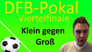 DFB Pokal Viertelfinale 20152016  Vorbericht [upl. by Kus]