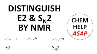 distinguish between E2 vs SN2 products with NMR spectroscopy [upl. by Brandes]