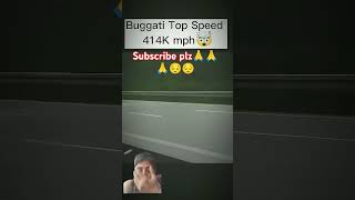 BUGGATI 414 KMH 😱🔱💎🔱24 sec [upl. by Novelia]