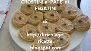 Crostini al paté di fegatini [upl. by Ahsikyt927]