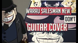 Warau Salesman NEW  OP Dont Guitar Cover [upl. by Yrrag]