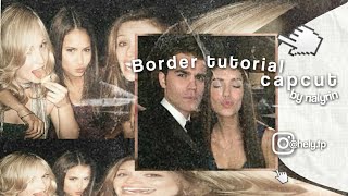 Border tutorial  easy on capcut or others [upl. by Sandie]