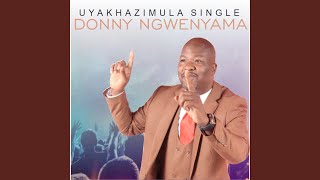 Uyakhazimula Single [upl. by Maressa]