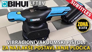 Bihui LFTBV Postavljanje Keramičkih Pločica uz Vibracioni Vakuumski Pistolj  Tile Beater [upl. by Nirred]