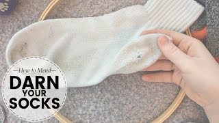 How to DARN a SOCK  Quick and easy sock mending technique  Last Minute Laura [upl. by Ikeda]