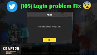 Bgmi 29 login problem 105 error Twitter account not login problem fix battlegroundsmobileindia [upl. by Akinal639]