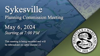 Sykesville Planning Commission Meeting 562024 [upl. by Nawat900]