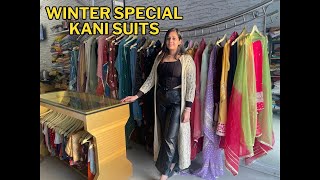 Winter Special Kani Suits  New Design Boutique Articles  Trendy Stuff By Richa Sharma [upl. by Linad]