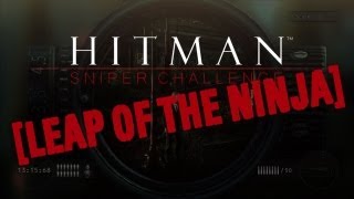 Hitman Sniper Challenge Leap of the Ninja guide [upl. by Anifad884]