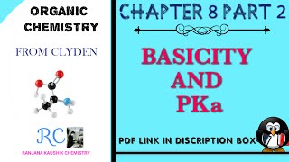 Basicity And PKa Value ORGANIC CHEMISTRY CLYDEN CHAPTER 8 PART 2 [upl. by Malsi3]