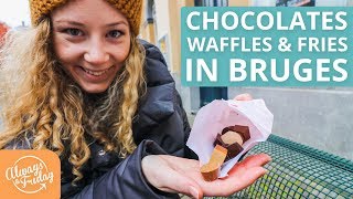 FOOD YOU HAVE TO TRY IN BRUGES  Chocolates Waffles amp Fries in Belgium [upl. by Harden952]