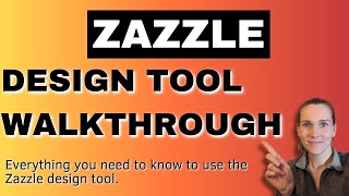 How to use Zazzles Design Tool  Zazzle Newbie Tutorial [upl. by Jaime]