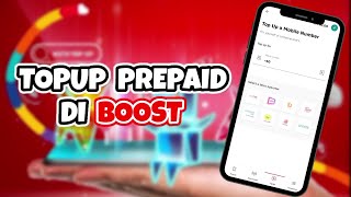 Cara Beli Topup Prepaid di Boost eWallet [upl. by Merkley]