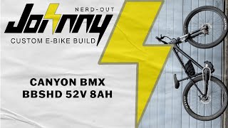 Custom Ebike Build Canyon BMX BBSHD w52v 8ah saddle bag battery [upl. by Ahsii837]